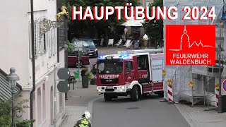 HAUPTÜBUNG 2024 Feuerwehr Waldenbuch  Steinenbronn  Bonlanden  Weil im Schönbuch  DRK amp DLRG [upl. by Aissyla]