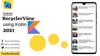 RecyclerView using Kotlin 2021  Android RecyclerView in Kotlin  Kotlin RecyclerView Example [upl. by Shelia]