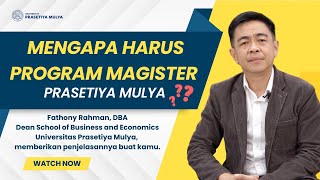 Tempat kamu meraih sukses Program Magister Prasetiya Mulya jawabnya [upl. by Ennaeirrac25]