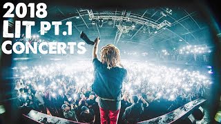 2018 LIT CONCERTS Compilation PT1 CRAZY LIT [upl. by Merle]