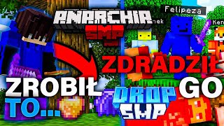 UPADEK ANARCHIA SMP i DROP SMP ZDALNE JESIENIĄ KOZAKUS BLUEEED TOBIASZGAMING SMP FELIPE [upl. by Richel813]