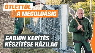 Gabion kerítés készítése házilag  Ötlettől a megoldásig  OBI [upl. by Caressa]