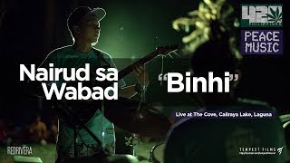 Nairud Sa Wabad  Binhi Live w Lyrics  420 Philippines Peace Music 6 [upl. by Eliga]