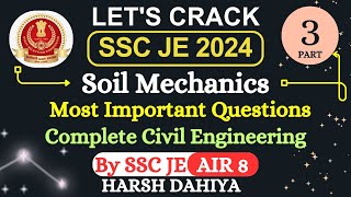 3 SOIL MECHANICS MOST IMPORTANT QUESTIONS FOR SSC JE 2024 PRE MAINS  COMPLETE CIVIL ENGINEERING [upl. by Aneram503]