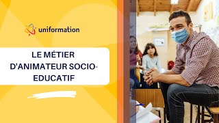 Le métier danimateur socioéducatif [upl. by Gertie]