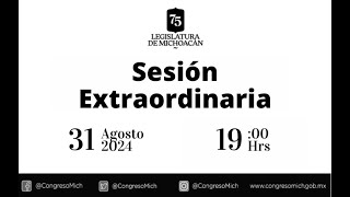 Sesión Extraordinaria del día sábado 31 de agosto de 2024 a las 1900 horas [upl. by Atinor]