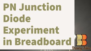 PN Junction Diode  VI Characteristics  Lab Experiment [upl. by Hoban]