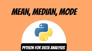 Handson Python Mean Median and Mode [upl. by Daniele]