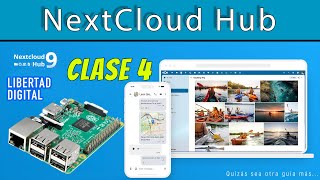 🧠💡Clase 4 Nube Corporativa NextCloud Hub 🌐Curso de Montaje de Servidores en Casa con Raspberry Pi [upl. by Ecirehc]