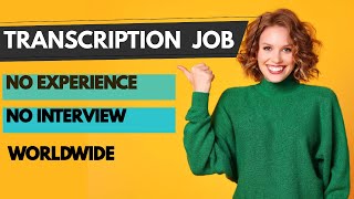 EASY TRANSCRIPTION SUBTITLING And TRANSLATION JOBS FOR BEGINNERS  AVAILABLE WORLDWIDE [upl. by Kaia]