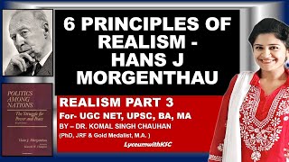 Morgenthau  Six Principles of Realism I UGC NET I UPSC I LyceumwithKSC [upl. by Leinod]