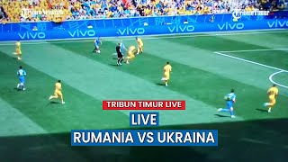 🔴 LIVE RUMANIA VS UKRAINA  PIALA EROPA 2024 [upl. by Ellenrahs157]