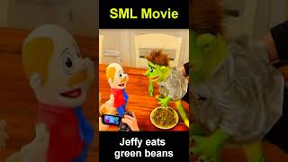 SML Movie Jeffy eats green beans [upl. by Bat577]