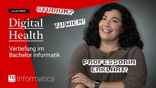 Digital Health Informatik studieren an der TU Wien [upl. by Marshal]