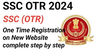 SSC One Time Registration 2024  how to fill SSC form 2024  SSC form online apply [upl. by Dewees124]