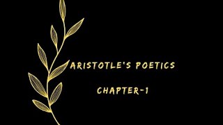 Aristotles Poetics chapter1 [upl. by Ala]