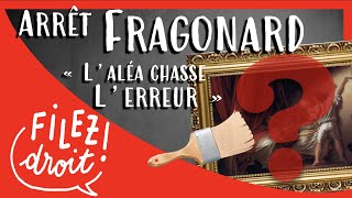 Arrêt Fragonard  l’aléa chasse l’erreur Cass civ 24 mars 1987 [upl. by Clute898]