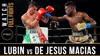 Lubin vs De Jesus Macias Full Fight January 31 2016  PBC on Bounce [upl. by Garrett]