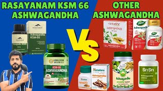 RASAYANAM KSM 66 ASHWAGANDHA VS OTHER ASHWAGANDHA  3 TYPES OF ASHWAGANDHA EXPLAINED [upl. by Wordoow]