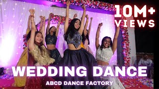 WEDDING BOLLYWOOD DANCE  ABCD DANCE FACTORY  CHOREOGRAPHY  TRENDING SONGS MIX [upl. by Eimak676]