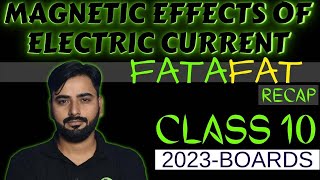 Magnetic Effect of Electric Current Class 10 SCIENCE FAST REVISION [upl. by Zap118]