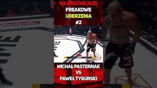 Najmocniejsze Freakowe Uderzenia 2  Pasternak VS Tyburski shorts pasternak tyburski [upl. by Kistner742]