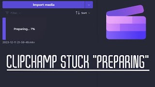 HOW TO FIX Clipchamp quotPreparingquot  Slow or Frozen video uploading [upl. by Niaz]