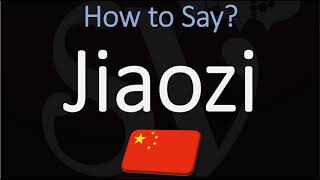 How to Pronounce Jiaozi Dumplings in Chinese Jiao Zi 饺子 [upl. by Horbal3]