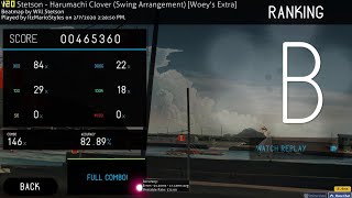 osu  Will Stetson  Harumachi Clover Swing Arrangement  Woeys Extra Full Combo  118pp [upl. by Harshman37]