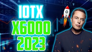 IOTX PRICE WILL X6000 AFTER THIS DATE  IOTEX PRICE PREDICTION 2023 [upl. by Hermosa]