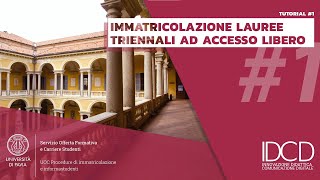 Procedure Immatricolazione  Tutorial 1  Lauree Triennali ad Accesso Libero UNIPV [upl. by Teodora561]