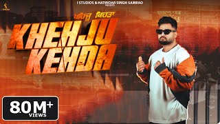 Gulab Sidhu  Khehju Kehda Official Music Video New Punjabi Song 2024  Latest Punjabi Songs 2024 [upl. by Enitsahc]