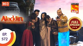 Aladdin  Ep 572  Full Episode  5th February 2021 [upl. by Uttasta]