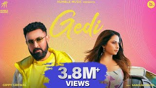 Gedi Official Video  Gippy Grewal  Ft Sargun Mehta  Ride With Me  Punjabi Song [upl. by Annoyik]