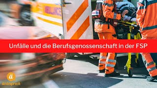 FSP  Unfälle und die Berufsgenossenschaft BG [upl. by Philipa]