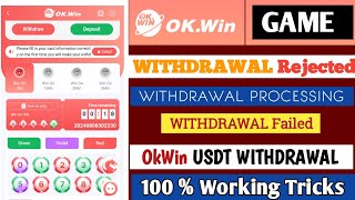 ok win withdrawal problem solution  ok win usdt withdrawal  Ok win withdrawal Rejected problem [upl. by Aspasia]