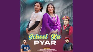 School Ka Pyar [upl. by Kihtrak]