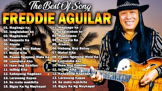 Freddie Aguilar Greatest Hits 2024  OPM Tagalog Love Songs Of All Time 💕 Magbago ka Ipaglalaban ko [upl. by Anawd172]