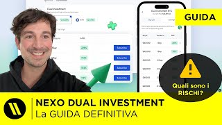 NEXO DUAL INVESTMENT LA GUIDA DEFINITIVA  Come funziona quanto si guadagna rischi [upl. by Naihtniroc462]