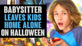 Sitter Leaves Kids HOME ALONE on Halloween [upl. by Maggy265]