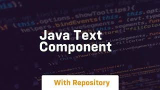 java text component [upl. by Lednor]