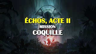 Destiny 2  Mission Coquille  Fin de lacte 2 de lépisode Échos et cinématique [upl. by Nameloc]