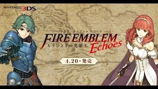 《FIRE EMBLEM Echoes 另一位英雄王》中文化與全語音 已上市遊戲介紹 [upl. by Nicolina771]