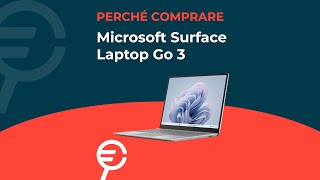 Perché acquistare Surface Laptop Go 3 [upl. by Ashti650]