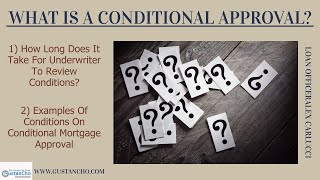 What is a conditional approval [upl. by Anikram699]