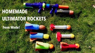 Homemade Ultimator Rockets from Wade [upl. by Ahsinauq]