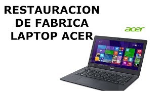 Como restaurar portatil acer a estado de fabrica [upl. by Akihc]