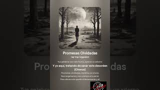 promesas olvidadas neorap urban flow tu canal urbano de música trap rap y regeton [upl. by Alphonso165]