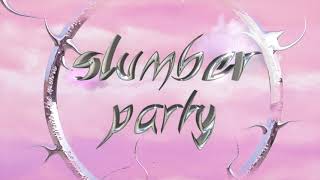 Ashnikko  Slumber Party Feat Princess Nokia Official Lyric Video [upl. by Marcello515]