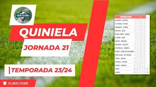 Quiniela jornada 21 Temporada 2324 Todo Fútbol 96 [upl. by Shing214]